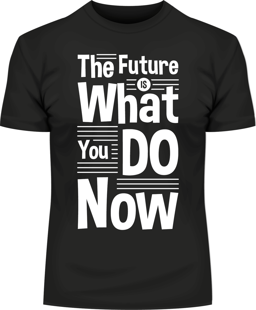 Schwarzes BigTiger druck t shirt mit inspirierendem Text The Future is What You Do Now in Weiß